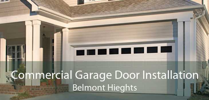 Commercial Garage Door Installation Belmont Hieghts