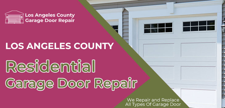 residential garage door repair in Los Angeles County